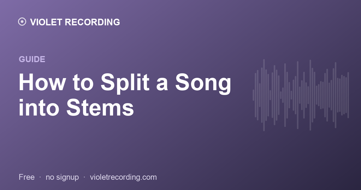 How to Split a Song into Stems (Free)